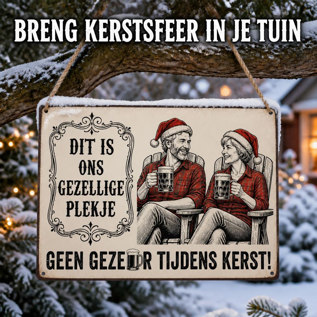DIT IS ONS GEZELLIGE PLEKJE Metalen Bord - "Geen Gezeur Tijdens Kerst!" Retro Blikvanger & Uniek Kerstcadeau 🎄🍻