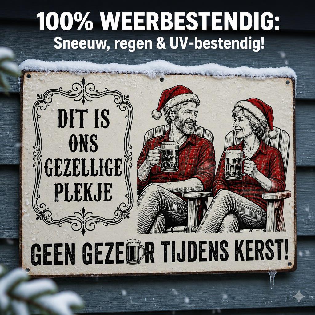 DIT IS ONS GEZELLIGE PLEKJE Metalen Bord - "Geen Gezeur Tijdens Kerst!" Retro Blikvanger & Uniek Kerstcadeau 🎄🍻